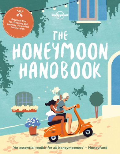 The Honeymoon Handbook 9781786576200 Paperback