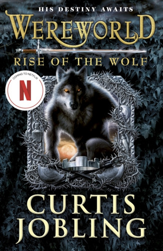 Wereworld: Rise of the Wolf (Book 1) 9780141333397 Paperback Wereworld: Rise of the Wolf (Book 1) 9780141333397 Paperback