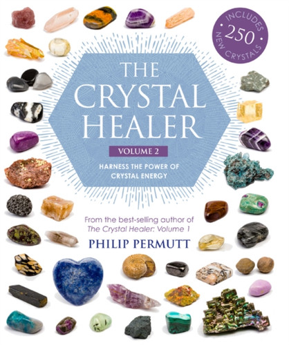 The Crystal Healer: Volume 2 9781782496540 Paperback The Crystal Healer: Volume 2 9781782496540 Paperback