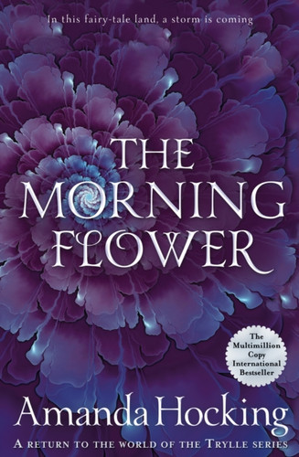 The Morning Flower 9781529001327 Paperback The Morning Flower 9781529001327 Paperback