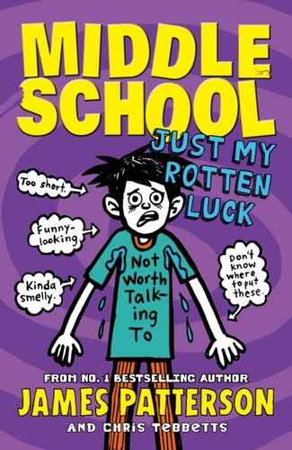 Middle School: Just My Rotten Luck 9780099596462 Paperback Middle School: Just My Rotten Luck 9780099596462 Paperback