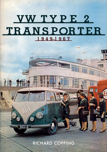 VW Type 2 Transporter 9781445693460 Paperback VW Type 2 Transporter 9781445693460 Paperback