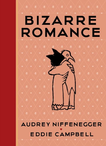 Bizarre Romance 9781911214236 Hardback