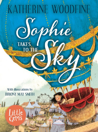 Sophie Takes to the Sky 9781781128718 Paperback Sophie Takes to the Sky 9781781128718 Paperback