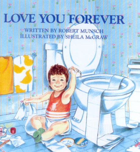 Love You Forever 9780920668375 Paperback