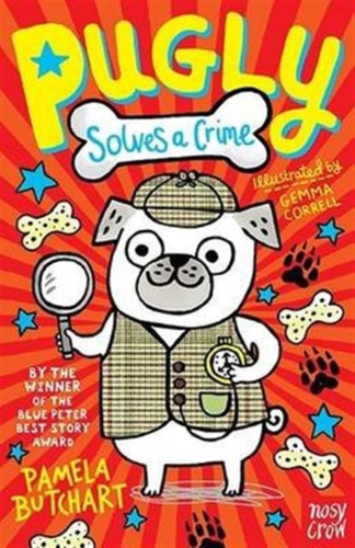 Pugly Solves a Crime 9780857636768 Paperback Pugly Solves a Crime 9780857636768 Paperback