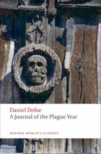 A Journal of the Plague Year 9780199572830 Paperback A Journal of the Plague Year 9780199572830 Paperback