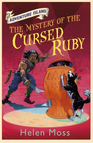 Adventure Island: The Mystery of the Cursed Ruby 9781444003321 Paperback