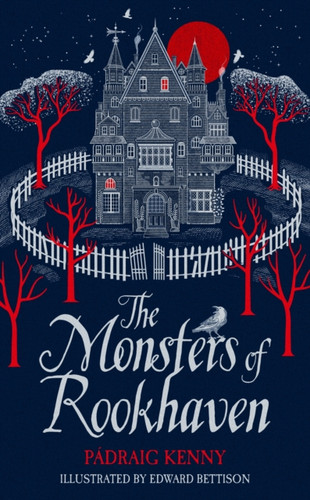 The Monsters of Rookhaven 9781529050509 Hardback The Monsters of Rookhaven 9781529050509 Hardback