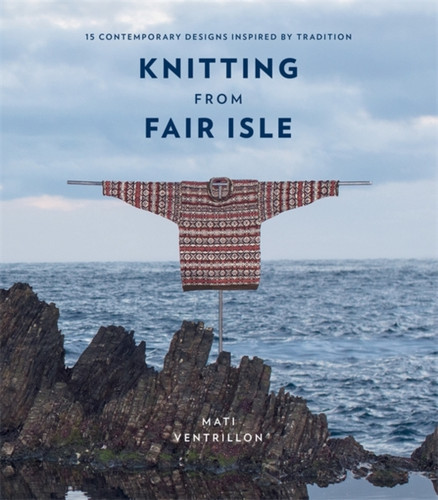 Knitting from Fair Isle 9780857837486 Paperback