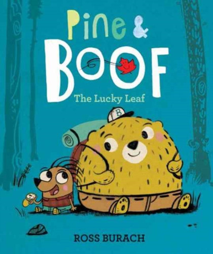 Pine & Boof: The Lucky Leaf 9780062418500 Hardback Pine & Boof: The Lucky Leaf 9780062418500 Hardback