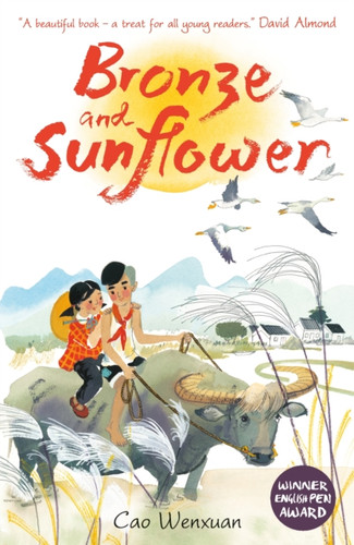 Bronze and Sunflower 9781406348460 Paperback Bronze and Sunflower 9781406348460 Paperback
