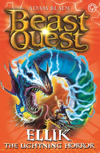 Beast Quest: Ellik the Lightning Horror 9781408307335 Paperback Beast Quest: Ellik the Lightning Horror 9781408307335 Paperback
