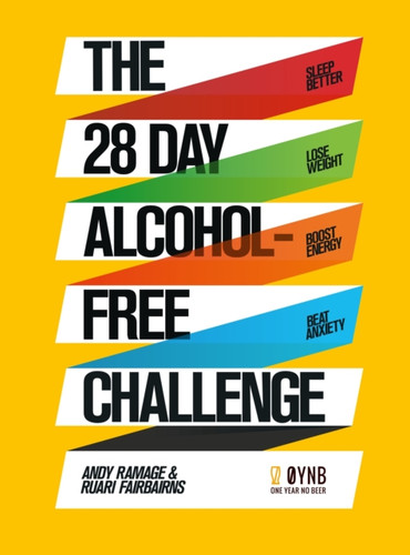 The 28 Day Alcohol-Free Challenge 9781509857258 Paperback The 28 Day Alcohol-Free Challenge 9781509857258 Paperback