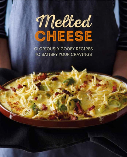 Melted Cheese 9781788791649 Hardback