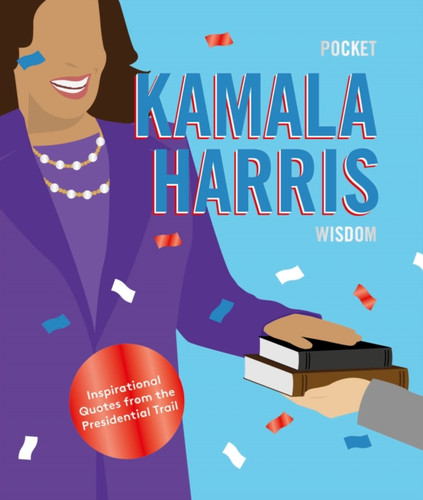 Pocket Kamala Harris Wisdom 9781784884772 Hardback