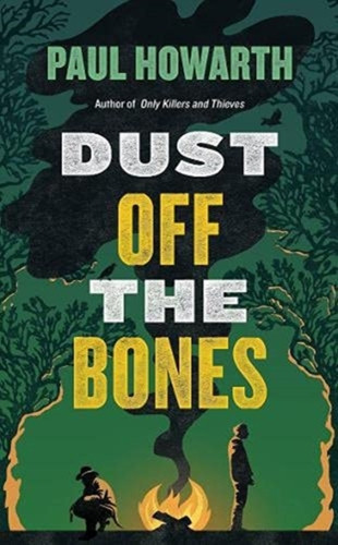 Dust Off the Bones 9781911590538 Hardback