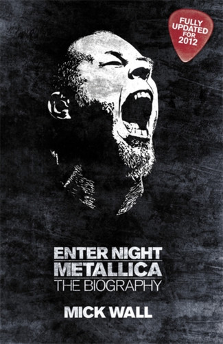 Metallica: Enter Night 9781409121671 Paperback
