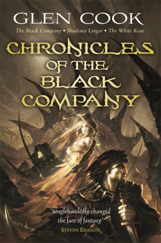 Chronicles of the Black Company 9780575084179 Paperback