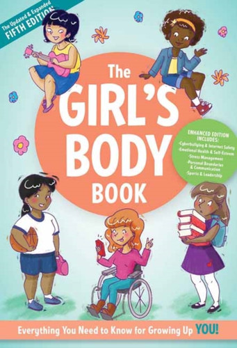 The Girl's Body Book (Fifth Edition) 9781604338331 Paperback The Girl's Body Book (Fifth Edition) 9781604338331 Paperback
