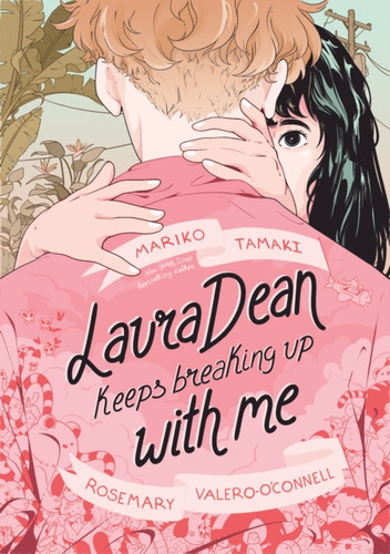 Laura Dean Keeps Breaking Up with Me 9781626722590 Paperback Laura Dean Keeps Breaking Up with Me 9781626722590 Paperback