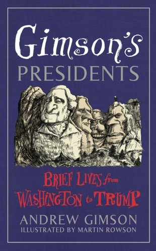 Gimson's Presidents 9781529110012 Hardback