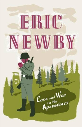 Love and War in the Apennines 9780007367894 Paperback