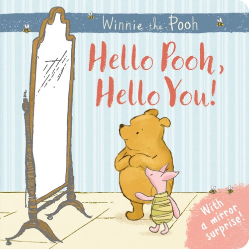 Winnie-the-Pooh: Hello Pooh Hello You 9781405286718 Board book Winnie-the-Pooh: Hello Pooh Hello You 9781405286718 Board book