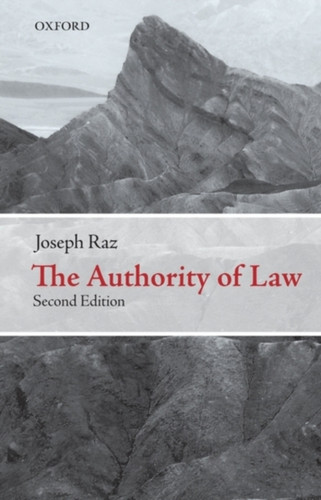 The Authority of Law 9780199573578 Paperback The Authority of Law 9780199573578 Paperback