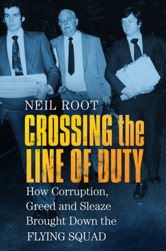 Crossing the Line of Duty 9780750989206 Paperback