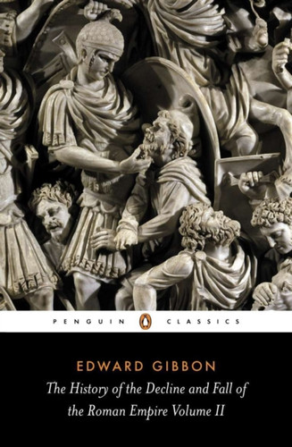 The History of the Decline and Fall of the Roman Empire 9780140433944 Paperback