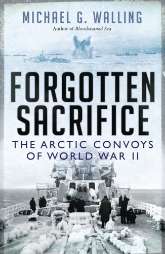 Forgotten Sacrifice 9781472811103 Paperback