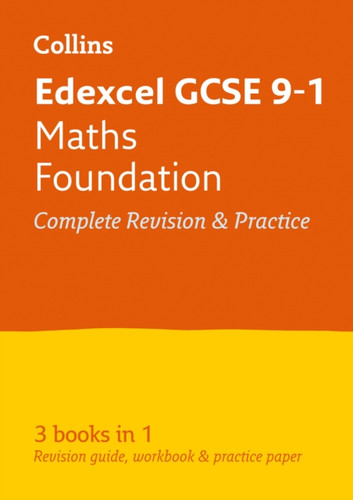 Edexcel GCSE 9-1 Maths Foundation All-in-One Complete Revision and Practice 9780008112493 Paperback Edexcel GCSE 9-1 Maths Foundation All-in-One Complete Revision and Practice 9780008112493 Paperback