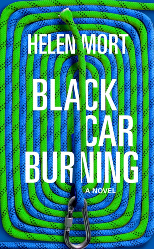 Black Car Burning 9781784741884 Hardback