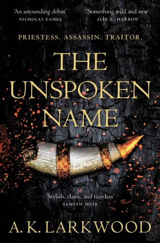 The Unspoken Name 9781529032741 Hardback The Unspoken Name 9781529032741 Hardback
