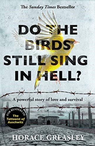 Do the Birds Still Sing in Hell? 9781789461619 Paperback