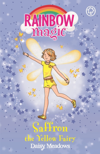 Rainbow Magic: Saffron the Yellow Fairy 9781843620181 Paperback Rainbow Magic: Saffron the Yellow Fairy 9781843620181 Paperback
