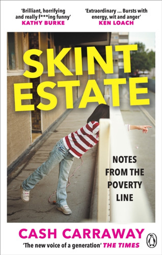 Skint Estate 9781529103380 Paperback Skint Estate 9781529103380 Paperback