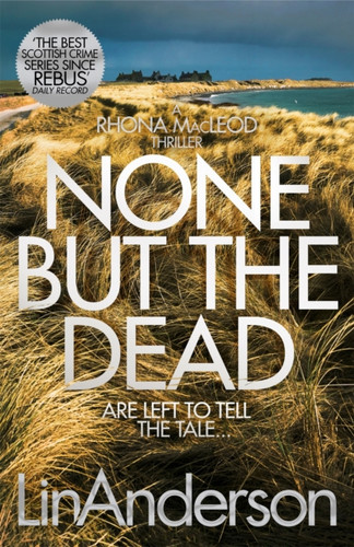 None but the Dead 9781529000696 Paperback