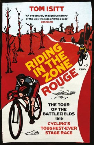 Riding in the Zone Rouge 9781409171157 Paperback Riding in the Zone Rouge 9781409171157 Paperback
