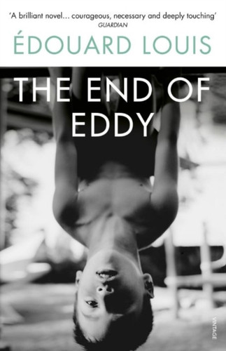 The End of Eddy 9780099598466 Paperback