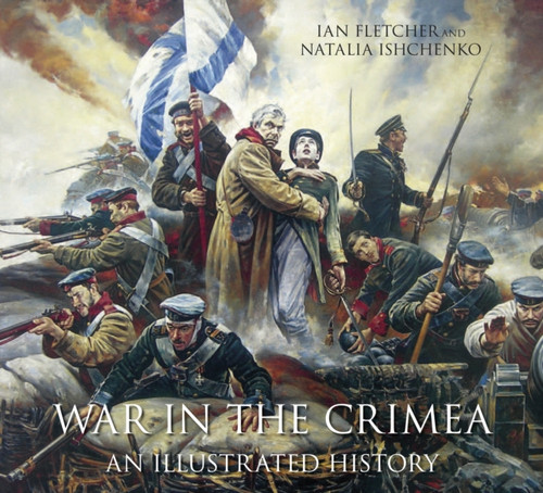 War in the Crimea 9780750954587 Paperback