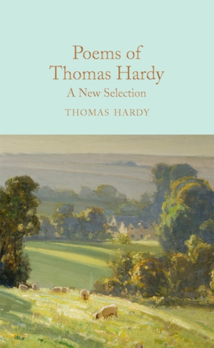 Poems of Thomas Hardy 9781509826803 Hardback Poems of Thomas Hardy 9781509826803 Hardback