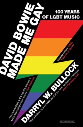 David Bowie Made Me Gay 9780715652992 Paperback