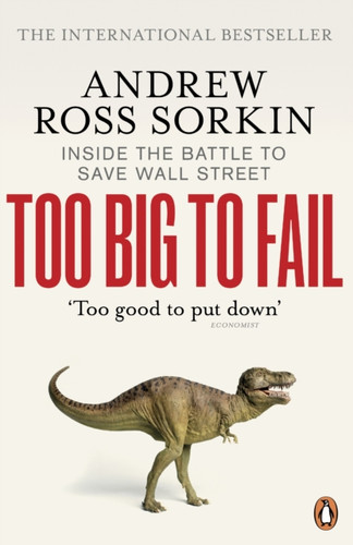 Too Big to Fail 9780141043166 Paperback Too Big to Fail 9780141043166 Paperback