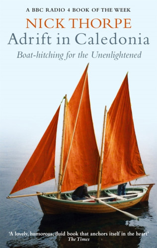 Adrift In Caledonia 9780349117379 Paperback