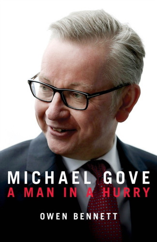 Michael Gove 9781785904400 Hardback