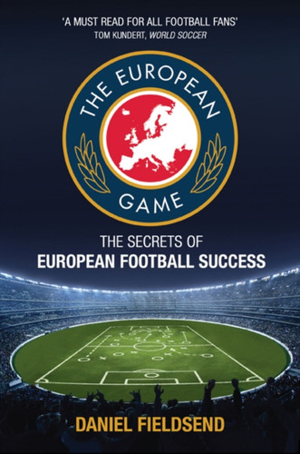 The European Game 9781909715486 Paperback