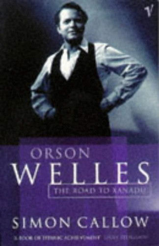 Orson Welles, Volume 1 9780099462514 Paperback