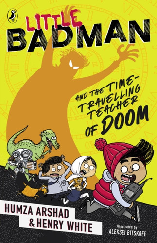 Little Badman and the Time-travelling Teacher of Doom 9780241378502 Paperback Little Badman and the Time-travelling Teacher of Doom 9780241378502 Paperback